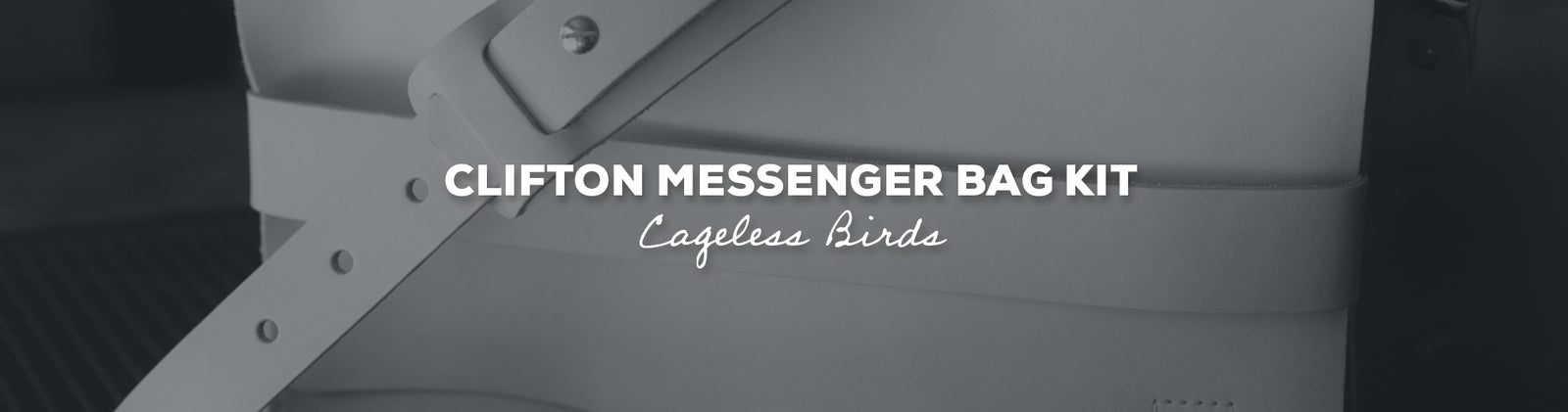 Idée cadeau : kit de sac messager Clifton avec oiseaux sans cage