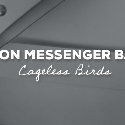 Gift Idea: Clifton Messenger Bag Kit with Cageless Birds