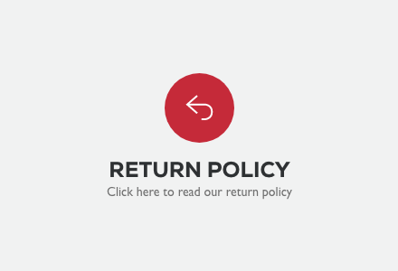 Return policy. Click here to read our return policy